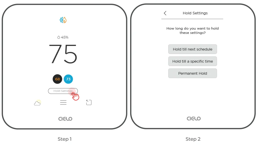hold setting cielo smart thermostat 